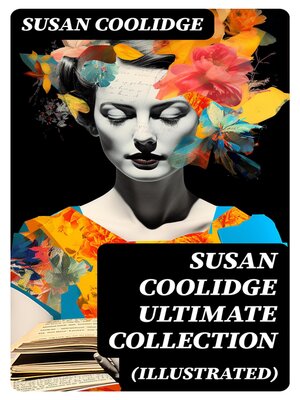 cover image of Susan Coolidge Ultimate Collection